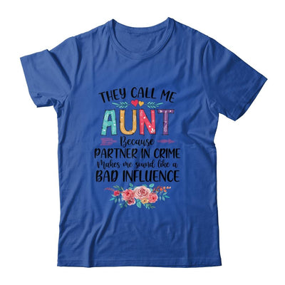 They Call Me Aunt Because Partner In Crime Mothers Day-T-Shirt & Tank Top-Classic T-Shirt-Royal