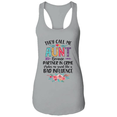 They Call Me Aunt Because Partner In Crime Mothers Day-T-Shirt & Tank Top-Women's Ideal Racerback Tank-Heather Grey