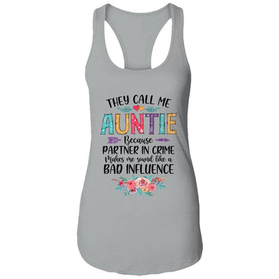 They Call Me Auntie Because Partner In Crime Mothers Day-T-Shirt & Tank Top-Women's Ideal Racerback Tank-Heather Grey