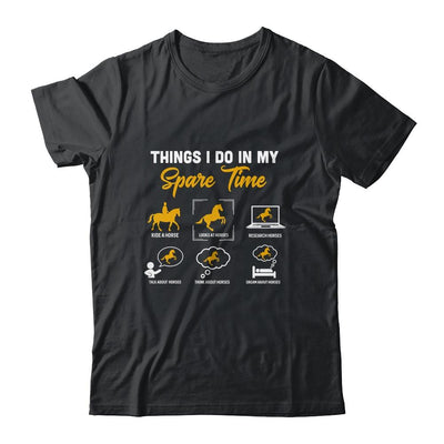 Things I Do In My Spare Time Horse Riding Funny Farmer-T-Shirt & Hoodie-Classic T-Shirt-Black