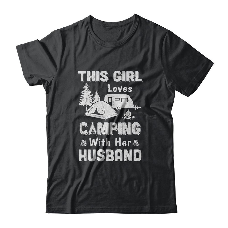 This Girl Loves Camping With Her Husband Camping-T-Shirt & Hoodie-Classic T-Shirt-Black