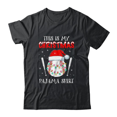 This Is My Christmas Pajama Shirt Gift For Baseball Lover-T-Shirt & Sweatshirt-Classic T-Shirt-Black
