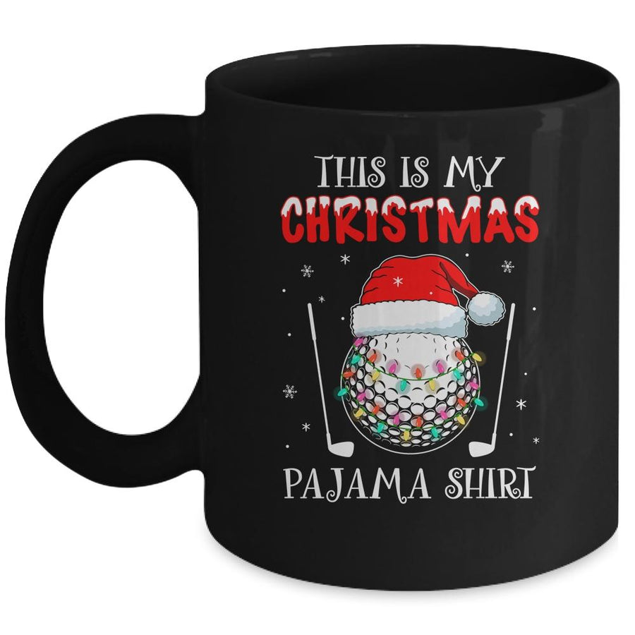 This Is My Christmas Pajama Shirt Gift For Golf Lover Mug-Coffee Mug-Mug-Black