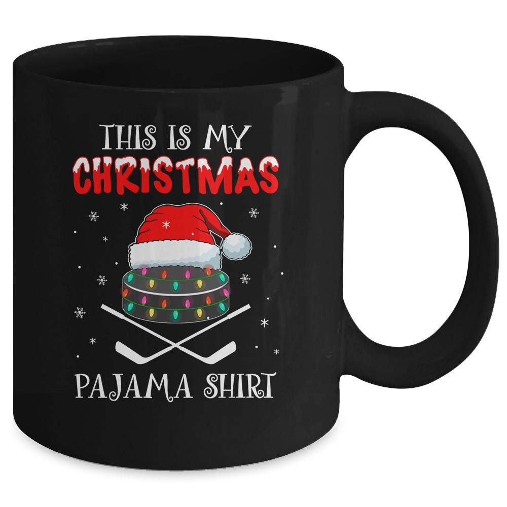 This Is My Christmas Pajama Shirt Gift For Hockey Lover Mug-Coffee Mug-Mug-Black