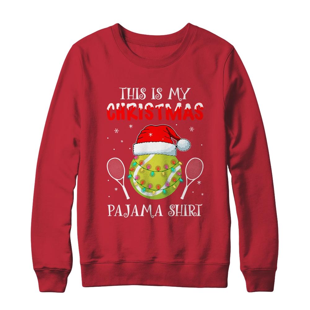 This Is My Christmas Pajama Shirt Gift For Tennis Lover-T-Shirt & Sweatshirt-Crewneck Sweatshirt-Red