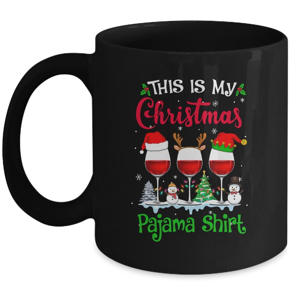 This Is My Christmas Pajama Wine Glass Lover Drinking Mug