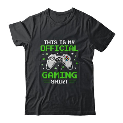 This Is My Official Gaming Funny Gamer Gift-T-Shirt & Hoodie-Classic T-Shirt-Black