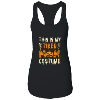 This Is My Tired Mom Costume Halloween Costumes Funny Mommy-T-Shirt & Tank Top-Women's Ideal Racerback Tank-Black