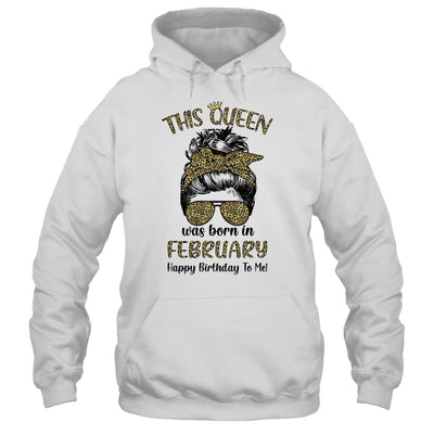 This Queen Was Born In February Happy Birthday To Me Leopard-T-Shirt & Tank Top-Pullover Hoodie-White
