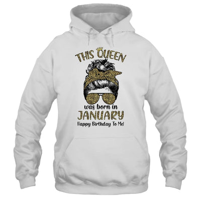 This Queen Was Born In January Happy Birthday To Me Leopard-T-Shirt & Tank Top-Pullover Hoodie-White
