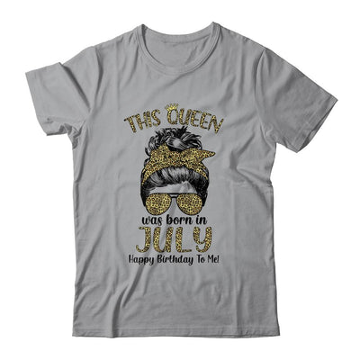 This Queen Was Born In July Happy Birthday To Me Leopard-T-Shirt & Tank Top-Classic T-Shirt-Sport Grey