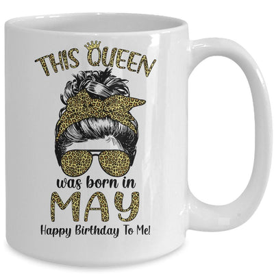 This Queen Was Born In May Happy Birthday To Me Leopard Mug-Coffee Mug-