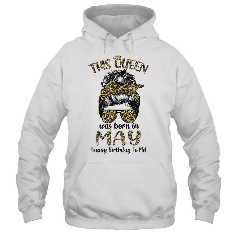 This Queen Was Born In May Happy Birthday To Me Leopard-T-Shirt & Tank Top-Pullover Hoodie-White