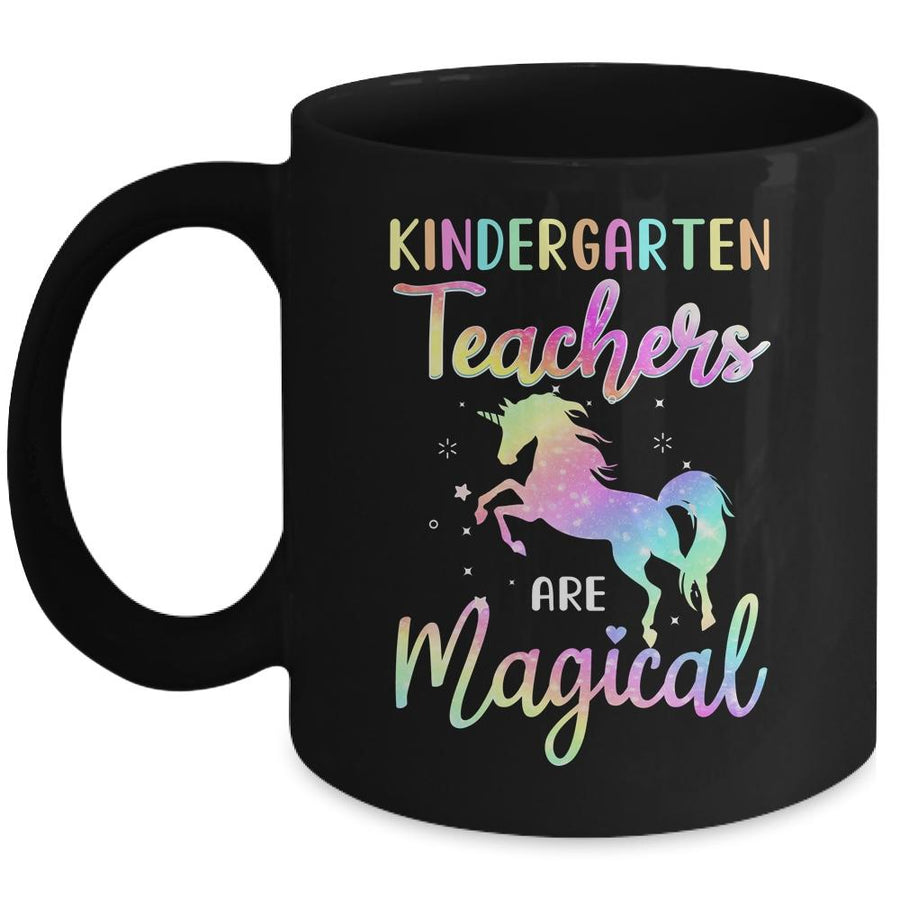 Unicorn Funny Kindergarten Teachers Are Magical Mug-Coffee Mug-Mug-Black