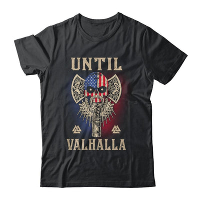 Until Valhalla Viking US Flag Skull Vintage-T-Shirt & Hoodie-Classic T-Shirt-Black