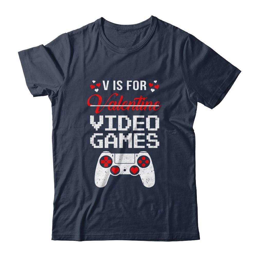 V Is For Video Games Valentines Day Funny Gamer Boy Men Gift-T-Shirt & Hoodie-Classic T-Shirt-Navy