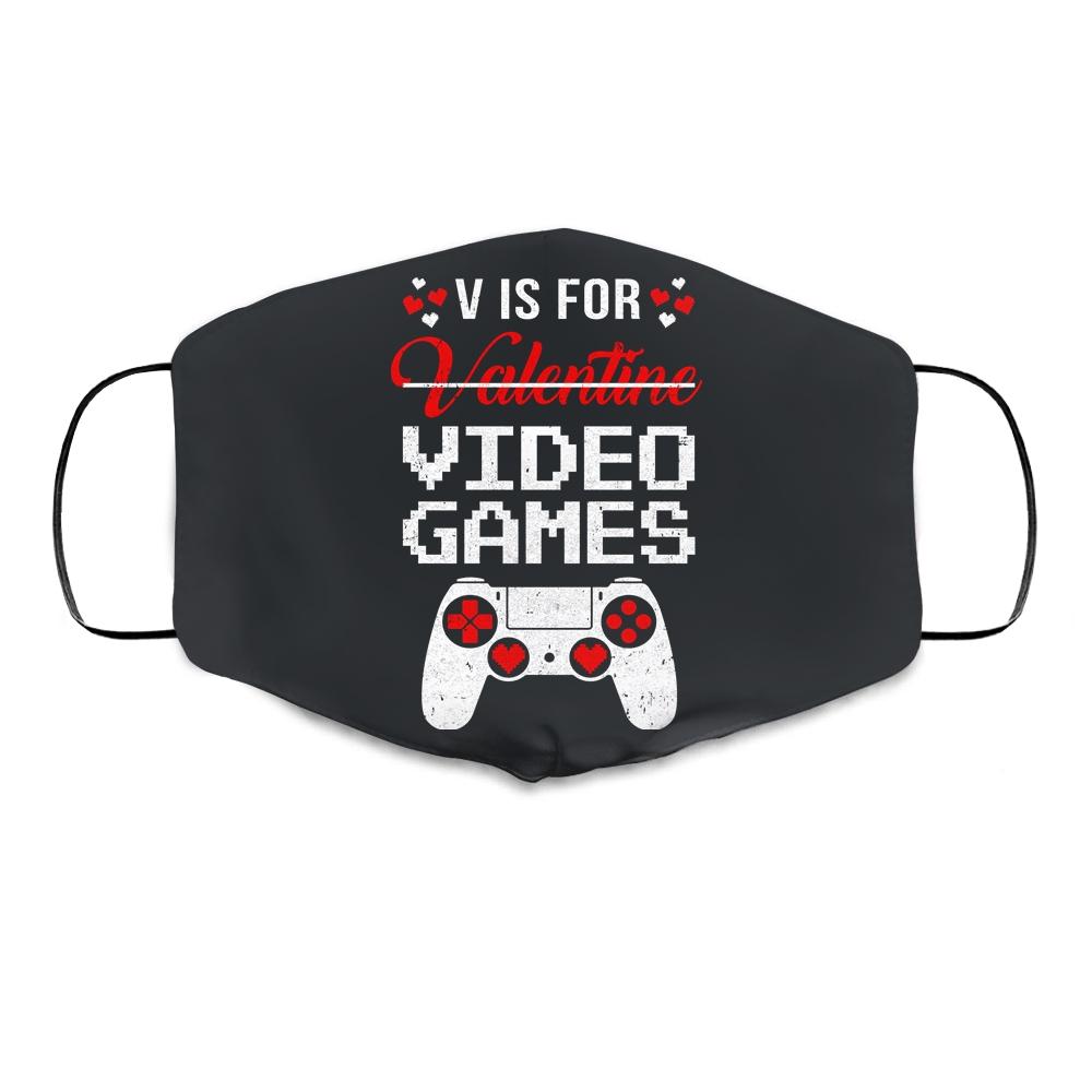 V Is For Video Games Valentines Day Funny Gamer Boy Men Gift Cloth Face Mask-Cloth Face Mask-Cloth Face Mask-Black