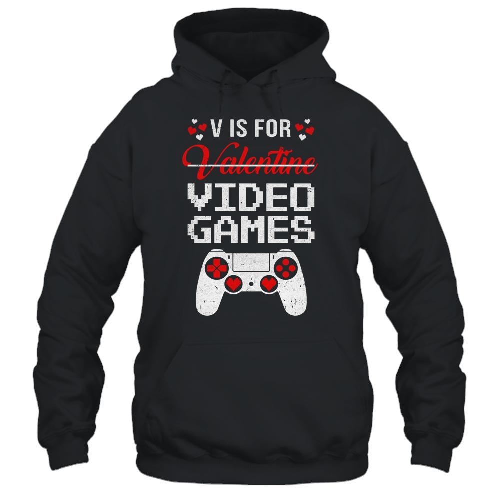 V Is For Video Games Valentines Day Funny Gamer Boy Men Gift-T-Shirt & Hoodie-Pullover Hoodie-Black