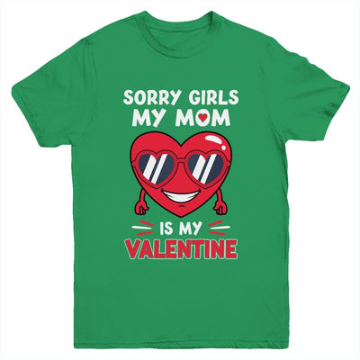 Valentines Day Boys Kids Sorry Girls My Mom Is My Valentine Youth-Youth Shirt-Youth T-Shirt-Irish Green