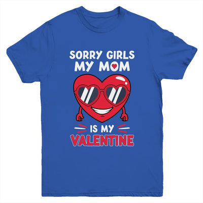 Valentines Day Boys Kids Sorry Girls My Mom Is My Valentine Youth-Youth Shirt-Youth T-Shirt-Royal