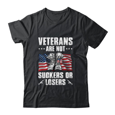 Veterans Are Not Suckers Or Losers-T-Shirt & Hoodie-Classic T-Shirt-Black