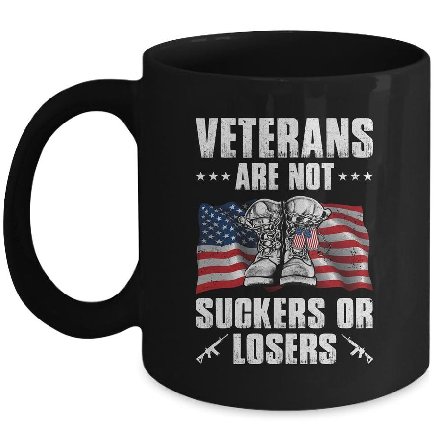 Veterans Are Not Suckers Or Losers Mug-Coffee Mug-Mug-Black