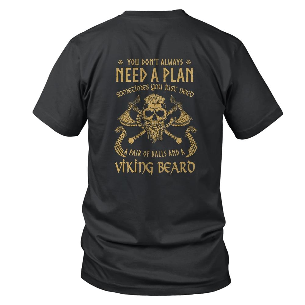 Viking Beard You Don't Always Need A Plan Funny
