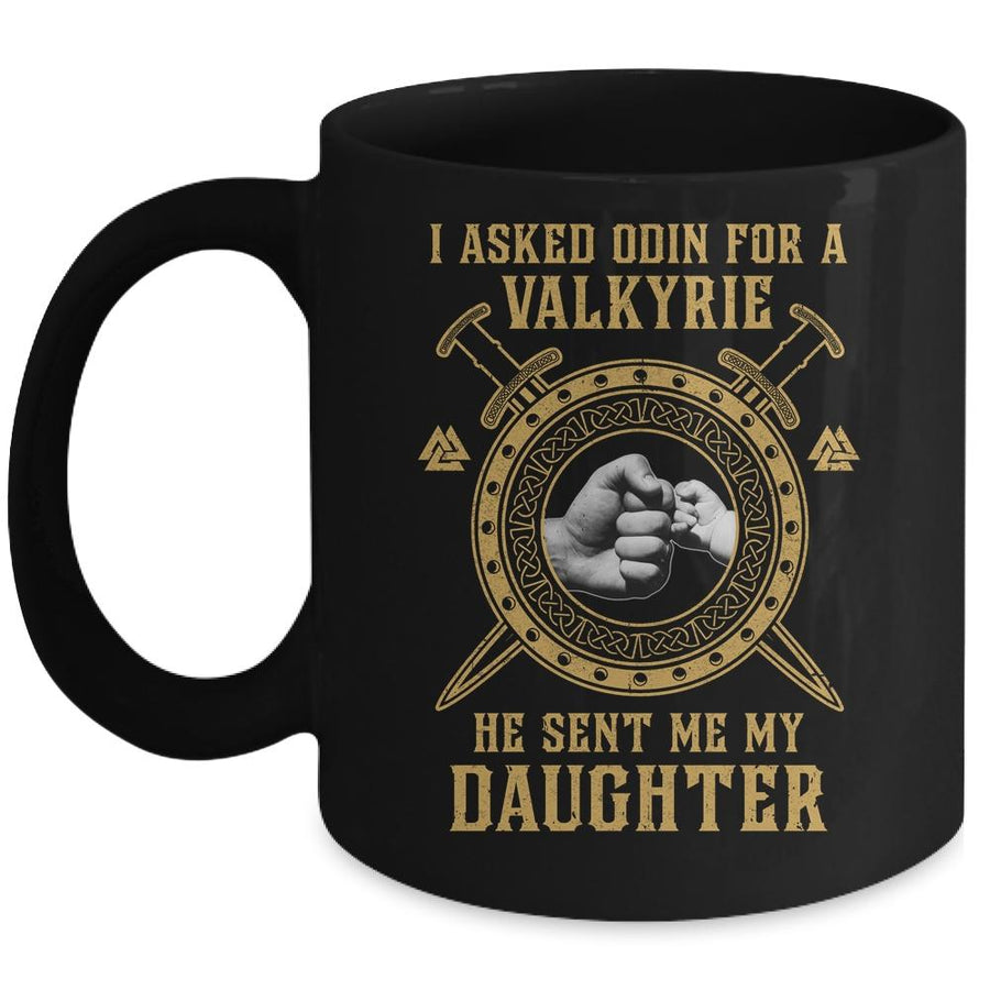 Viking For Men I Asked Odin He Sent Me My Daughter Mug-Coffee Mug-Mug-Black