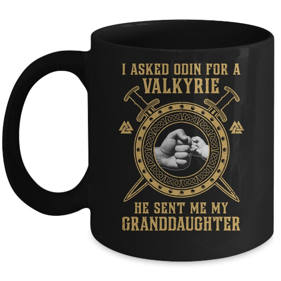 Viking For Men I Asked Odin He Sent Me My Granddaughter Mug-Coffee Mug-Mug-Black