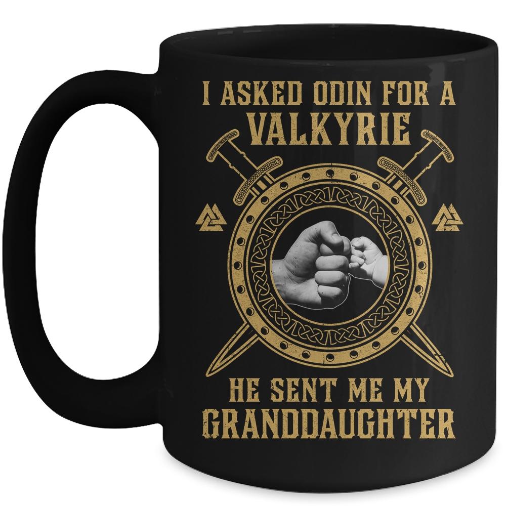 Viking For Men I Asked Odin He Sent Me My Granddaughter Mug-Coffee Mug-Mug-Black