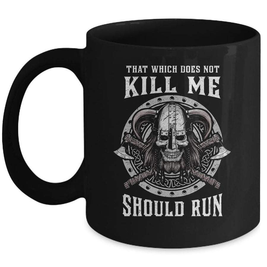 Viking Nordic That Which Does Not Kill Me Should Run Mug-Coffee Mug-Mug-Black