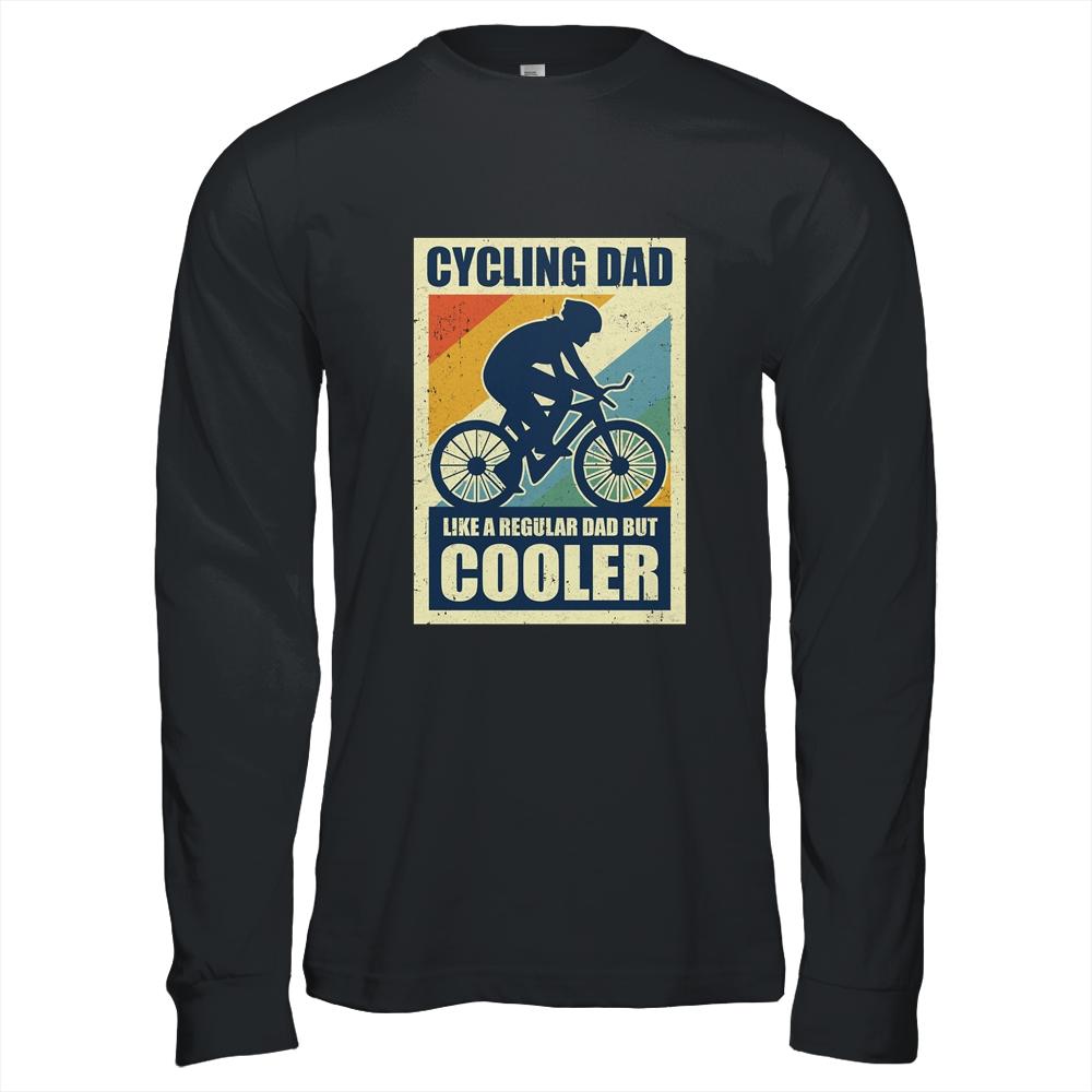 Vintage Cycling Dad Bike Rider Cyclist Fathers Day Funny-T-Shirt & Hoodie-Long Sleeve T-Shirt-Black