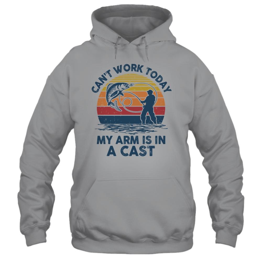 Vintage Funny Fishing Can't Work Today My Arm Is In A Cast-T-Shirt & Hoodie-Pullover Hoodie-Sport Grey