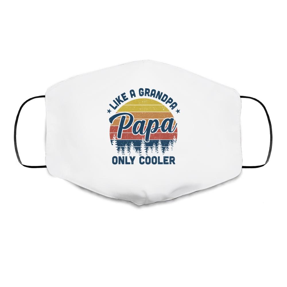 Vintage Retro Funny For Dad Papa Like A Grandpa Cloth Face Mask-Cloth Face Mask-Cloth Face Mask-White