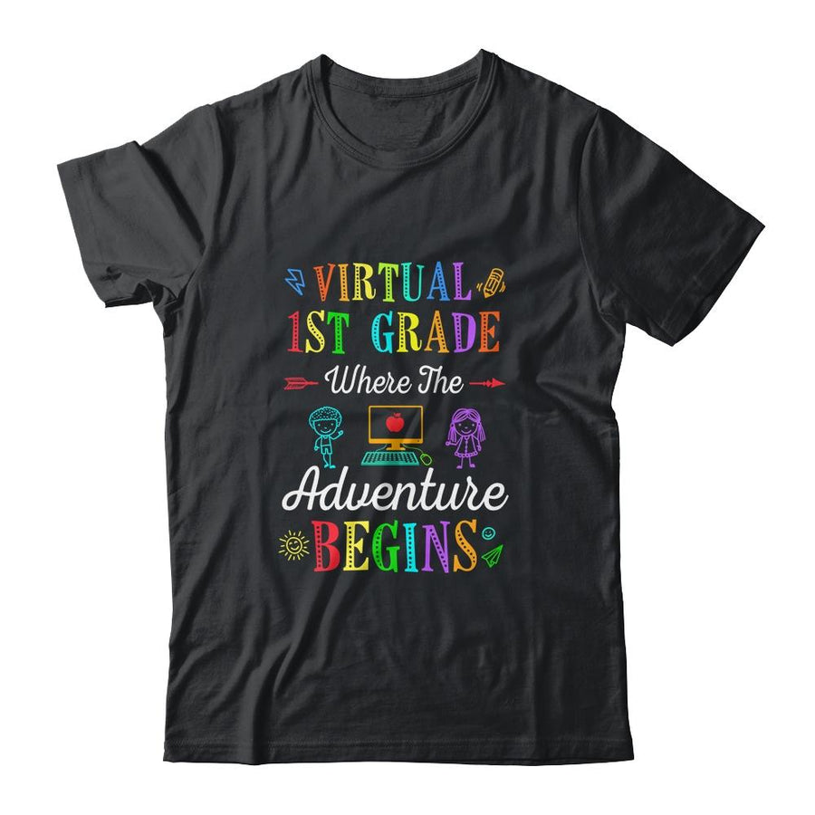 Virtual 1st Grade Where The Adventure Begins Teacher-T-Shirt & Hoodie-Classic T-Shirt-Black