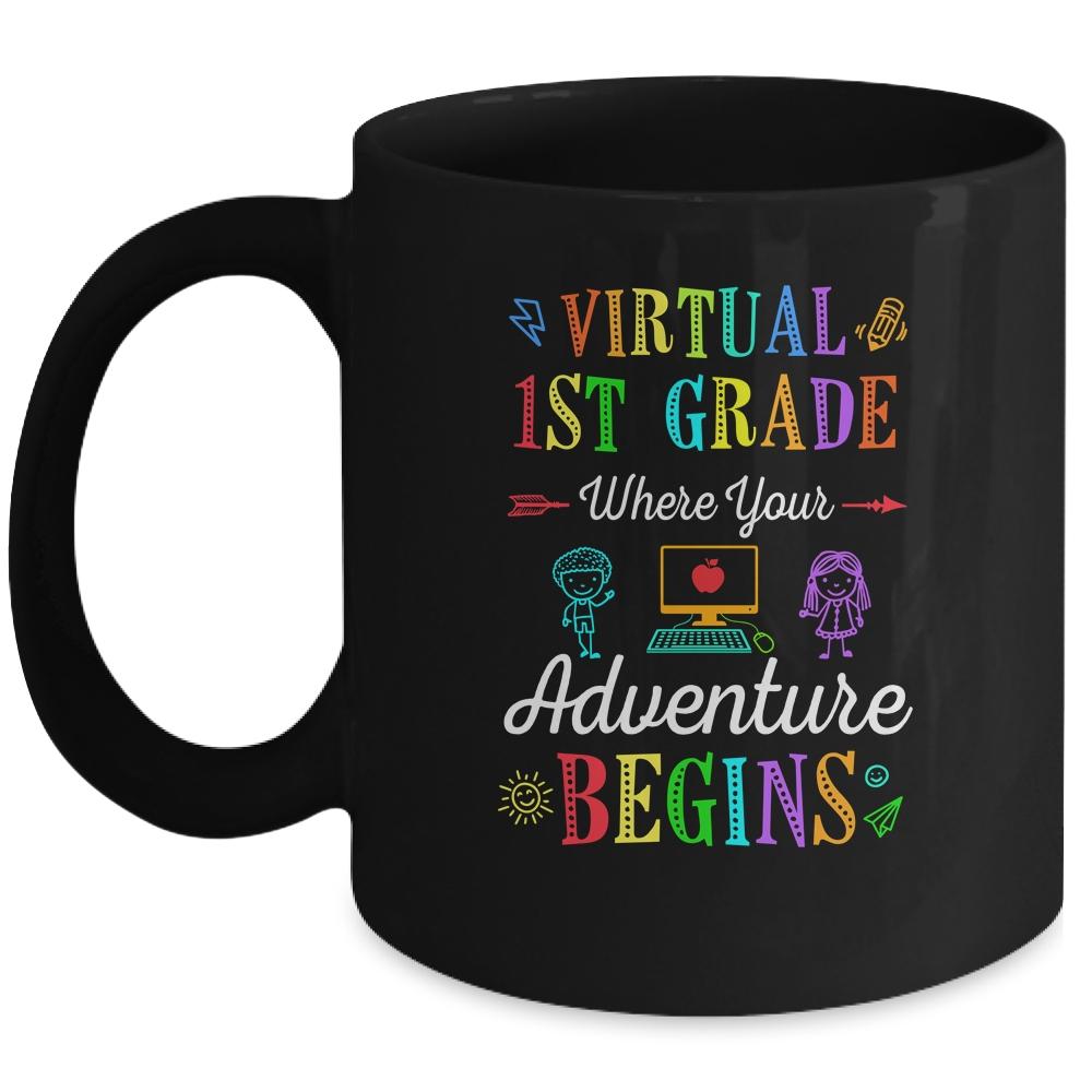 Virtual 1st Grade Where Your Adventure Begins Teacher Mug-Coffee Mug-Mug-Black