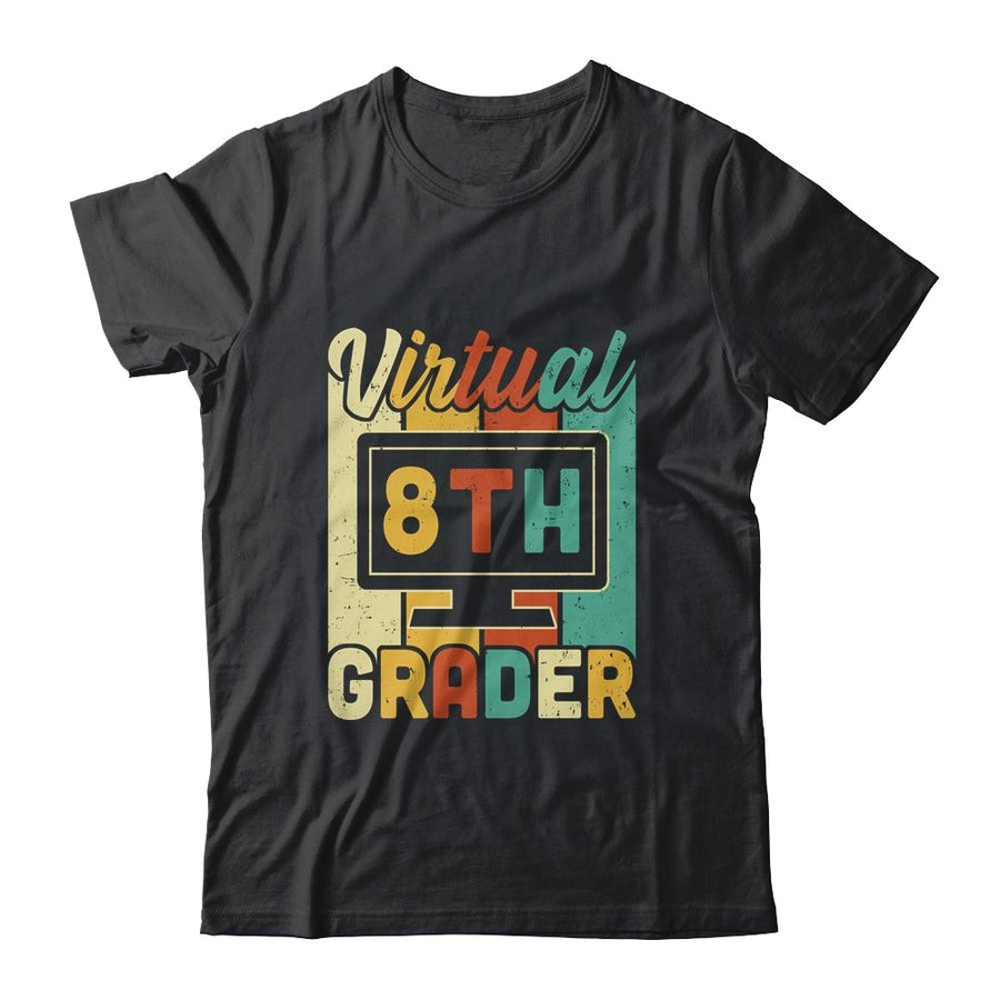 Virtual 8th Grader Vintage Distance Learning Back To School-T-Shirt & Hoodie-Classic T-Shirt-Black