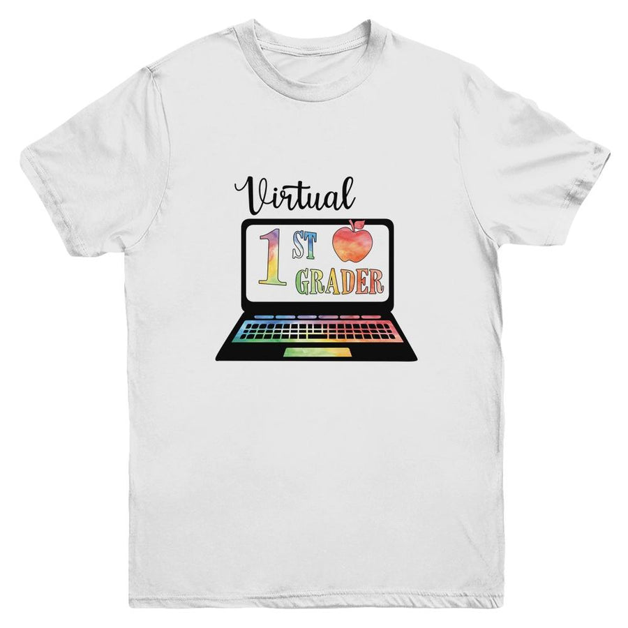 Virtual First Grader Distance Learning Back To School Youth-Youth Shirt-Youth T-Shirt-White