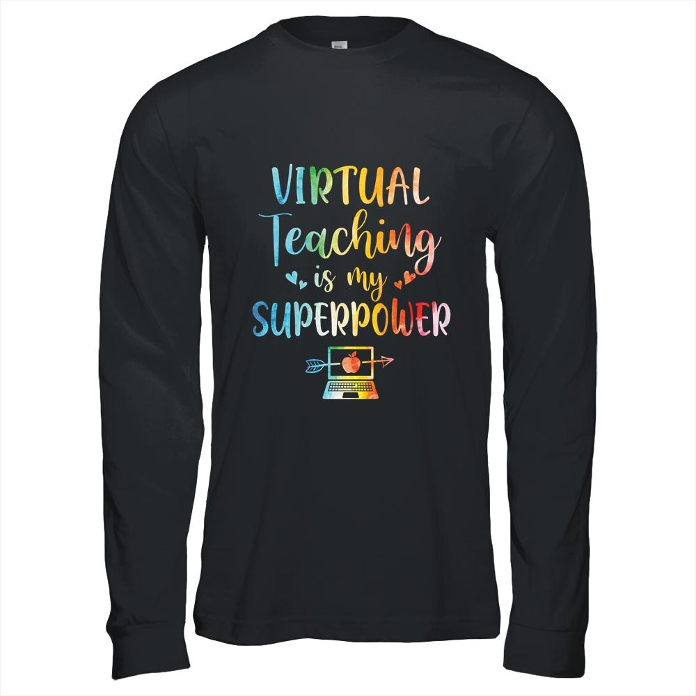 Virtual Teaching Is My Superpower Teacher Distance Learning-T-Shirt & Hoodie-Long Sleeve T-Shirt-Black