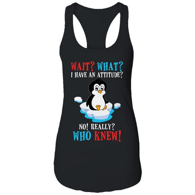 Wait What I Have An Attitude Funny Penguin Cute-T-Shirt & Tank Top-Women's Ideal Racerback Tank-Black