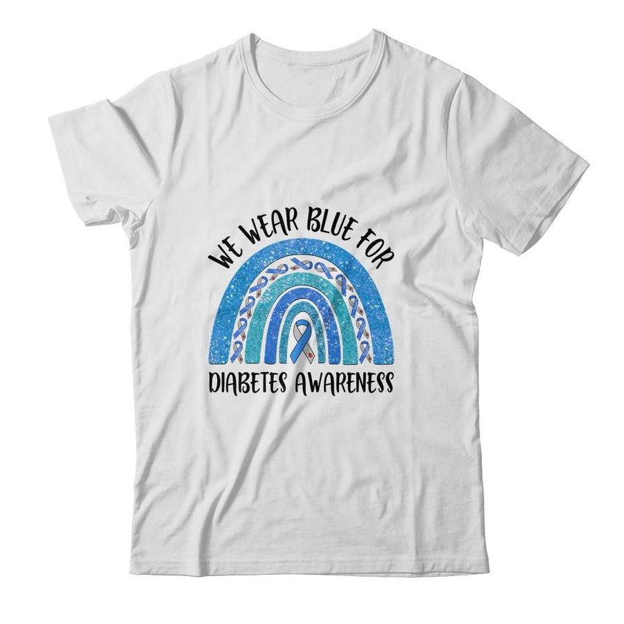 We Wear Blue For Diabetic Awareness Warriors-T-Shirt & Hoodie-Classic T-Shirt-White