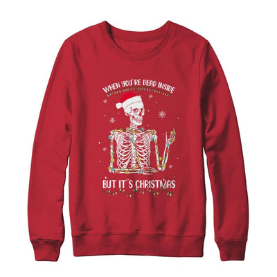 When Youre Dead Inside But It's Christmas Skeleton-T-Shirt & Sweatshirt-Crewneck Sweatshirt-Red
