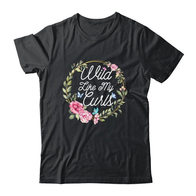 Wild Like My Curls Curly Funny Haired-T-Shirt & Tank Top-Classic T-Shirt-Black