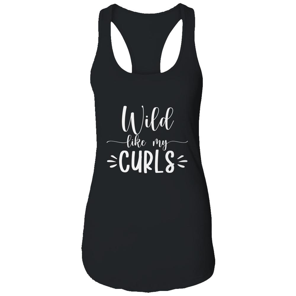 Wild Like My Curls Curly-T-Shirt & Tank Top-Women's Ideal Racerback Tank-Black