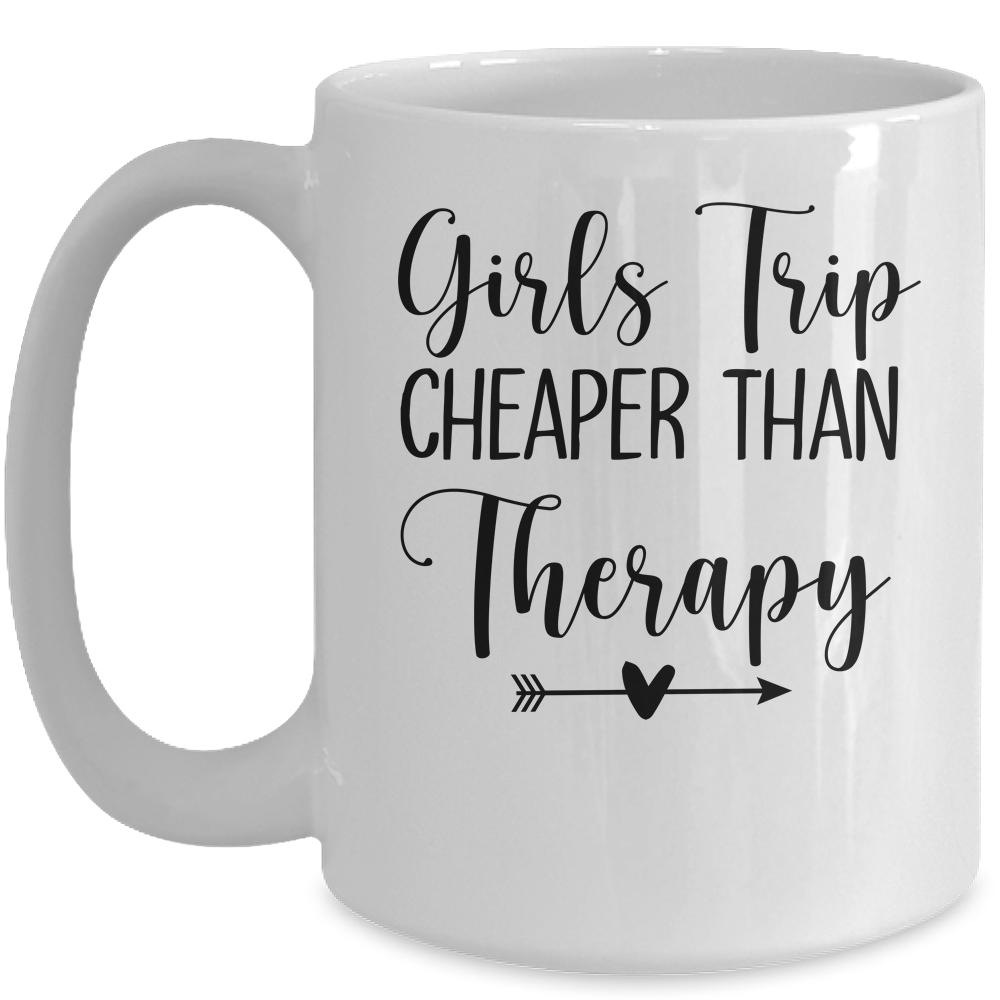 Womens Girls Trip Therapy Vacation Travel Night Out Mug-Coffee Mug-Mug-White