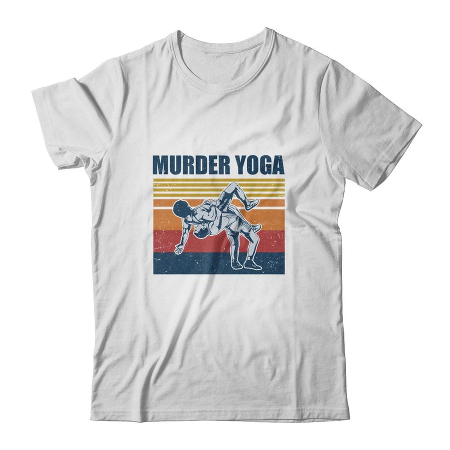 Wrestling Murder Yoga Funny Gift-T-Shirt & Hoodie-Classic T-Shirt-White