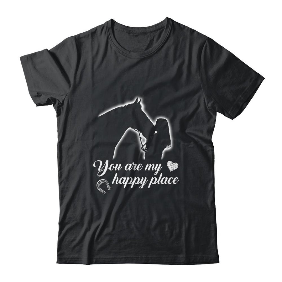 You Are My Happy Place Horse Lover-T-Shirt & Tank Top-Classic T-Shirt-Black
