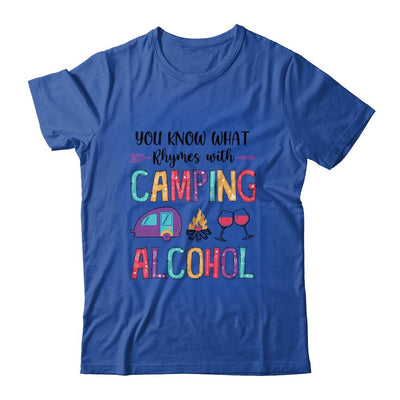 You Know What Rhymes With Camping Alcohol-T-Shirt & Tank Top-Classic T-Shirt-Royal