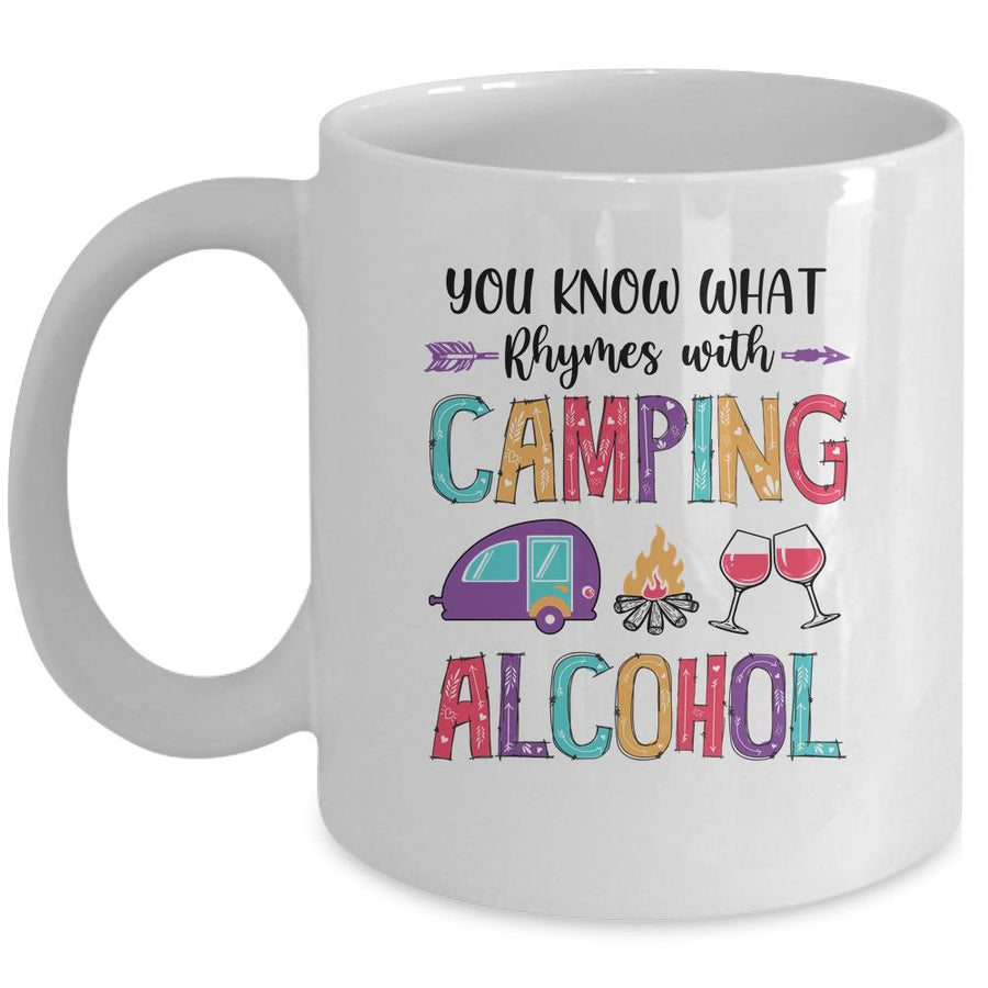 You Know What Rhymes With Camping Alcohol Mug-Coffee Mug-Mug-White
