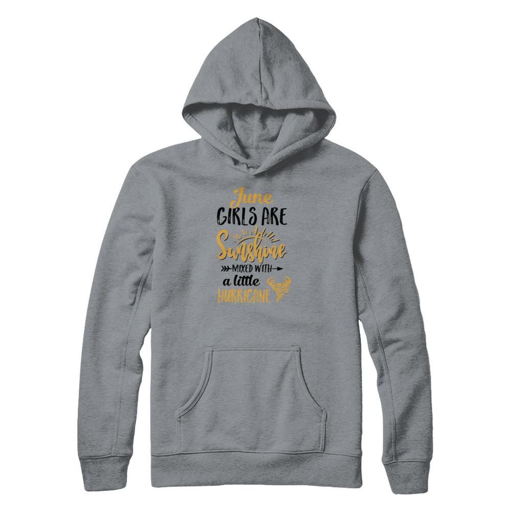 June Girls Sunshine Mixed With A Little Hurricane Birthday-T-Shirt & Tank Top-Pullover Hoodie-Light Steel